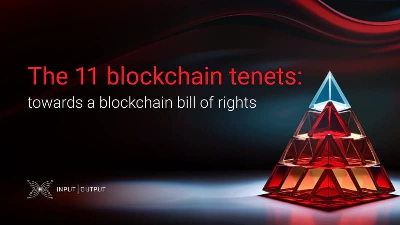 The 11 blockchain tenets: towards a blockchain bill of rights